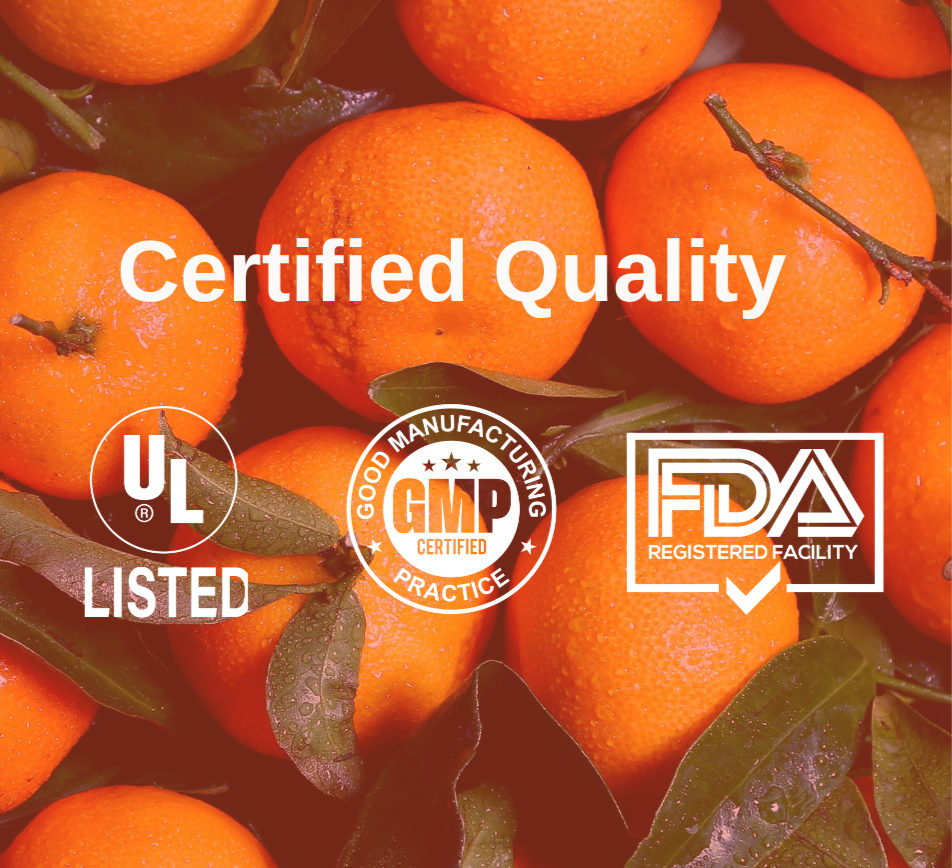A pack of oranges with overlay text that states: Certified Quality, UL Listed, GMP certified, FDA Registered Facility